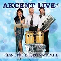 Album Akcent Live: Piesne pre dobrú náladu 3