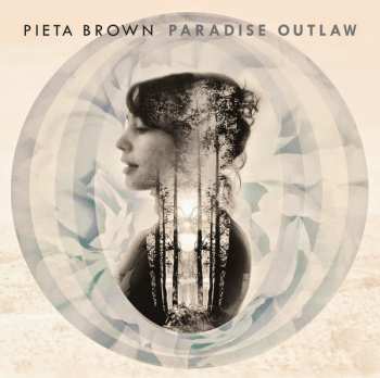 CD Pieta Brown: Paradise Outlaw 119310