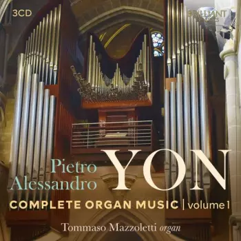 Complete Organ Music: Volume 1