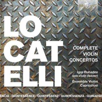 Album Pietro Antonio Locatelli: Violinkonzerte  Op.3 Nr.1-12 "l'arte Del Violino"