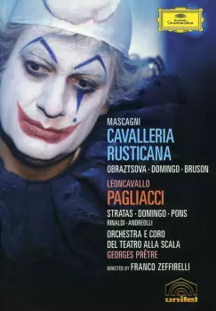Pietro Mascagni: Cavalleria Rusticana / Pagliacci