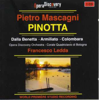 CD Pietro Mascagni: Pinotta 444272