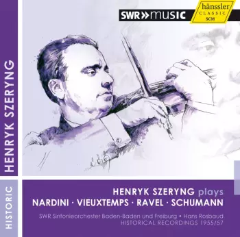 Henryk Szeryng Spielt Violinkonzerte