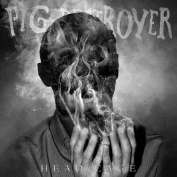 Album Pig Destroyer: Head Cage