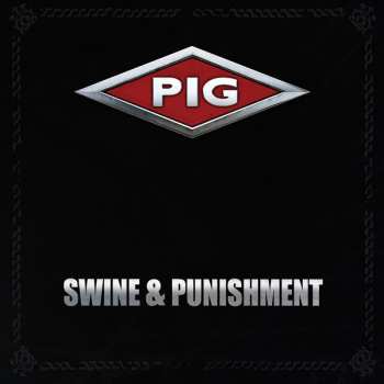 Album Pig: Swine & Punishment