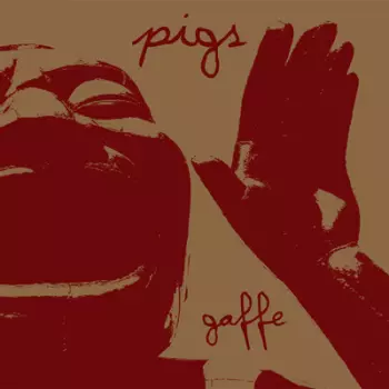 Pigs: Gaffe
