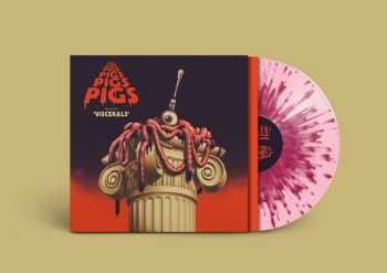 LP Pigs Pigs Pigs Pigs Pigs Pigs Pigs: Viscerals LTD | CLR 457147
