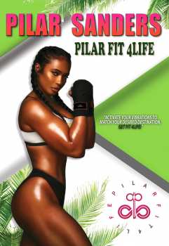 Album Pilar Sanders: Fit 4 Life