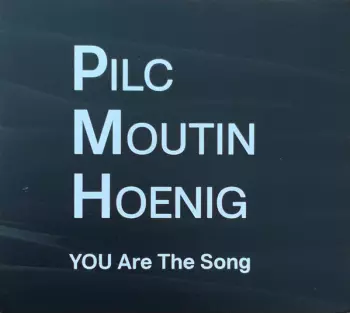 You Are The Song