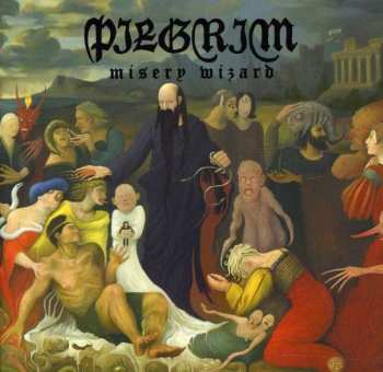 Album Pilgrim: Misery Wizard