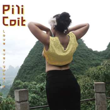 LP Pili Coït: Love Everywhere (random Coloured Vinyl) 478861