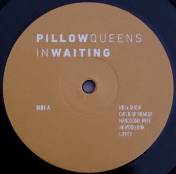 LP Pillow Queens: In Waiting 66234