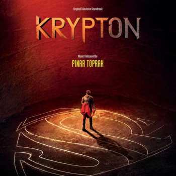 Album Pinar Toprak: Krypton - Original Television Soundtrack