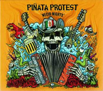 Album Piñata Protest: Necio Nights