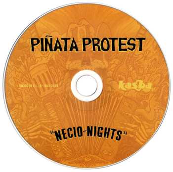 CD Piñata Protest: Necio Nights 536158
