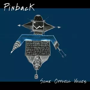 Pinback: Some Offcell Voices