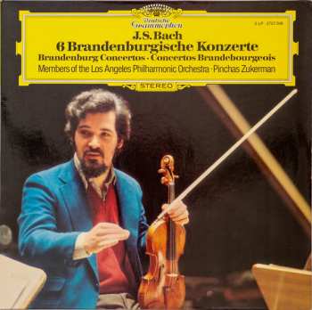 Album Pinchas Zukerman: 6 Brandenburghische Konzerte