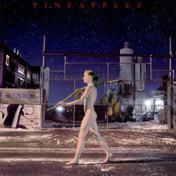 Album Pineapples: Twice On The Pipe