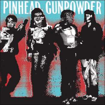 Album Pinhead Gunpowder: Kick Over The Traces