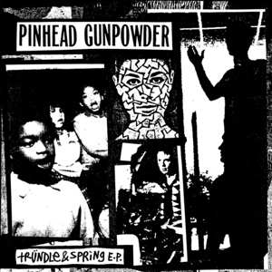 Album Pinhead Gunpowder: Trundle & Spring E.P.
