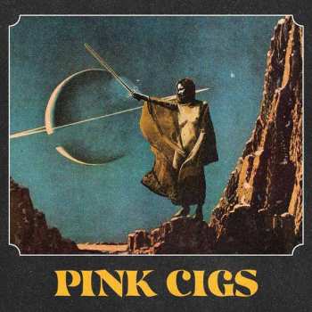 LP Pink Cigs: Pink Cigs CLR | LTD 493947