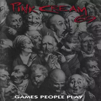 Pink Cream 69: Games People Play