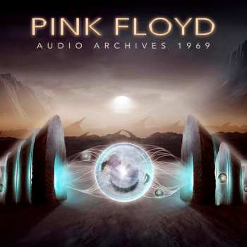 Album Pink Floyd: Audio Archives 1969