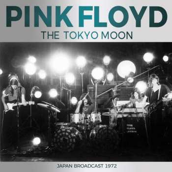 Album Pink Floyd: The Tokyo Moon