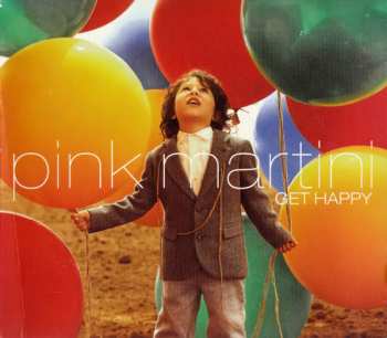 CD Pink Martini: Get Happy