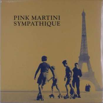 Album Pink Martini: Sympathique
