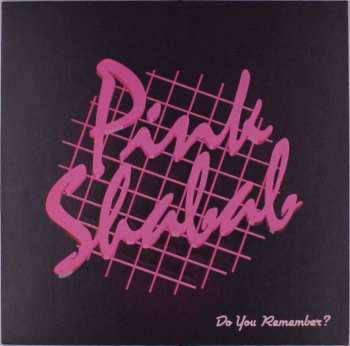 LP Pink Shabab: Do You Remember ? 524427