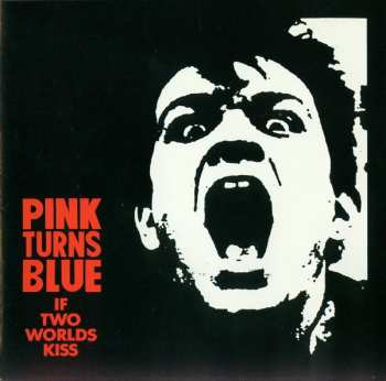 Pink Turns Blue: If Two Worlds Kiss