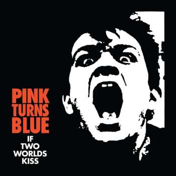 LP Pink Turns Blue: If Two Worlds Kiss LTD 455511