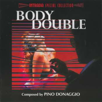 Album Pino Donaggio: Body Double (Original Motion Picture Soundtrack)