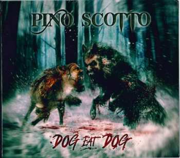 Album Pino Scotto: Dog Eat Dog