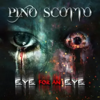 Pino Scotto: Eye For An Eye