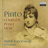 George Frederick Pinto: Pinto: Complete Piano Music