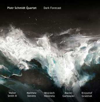 CD Piotr Schmidt Quartet: Dark Forecast 175435