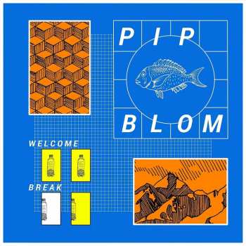 CD Pip Blom: Welcome Break 476240