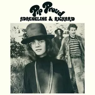 Pip Proud: Adrenaline & Richard