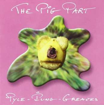 Album Pip Pyle: The Pig Part
