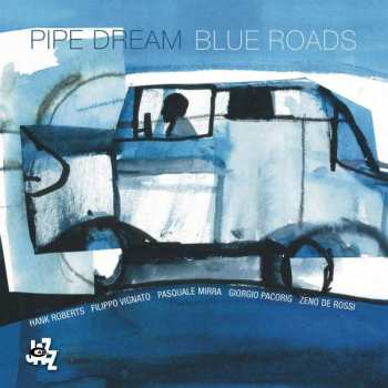 CD Pipe Dream: Blue Roads 380693