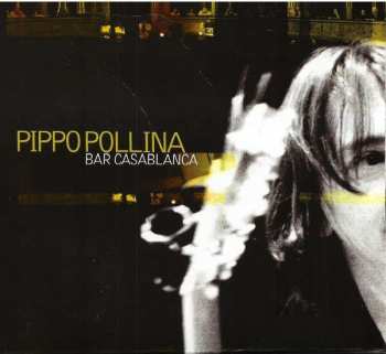 Album Pippo Pollina: Bar Casablanca