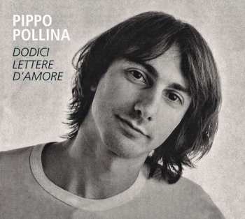 Album Pippo Pollina: Dodici Lettere D'Amore