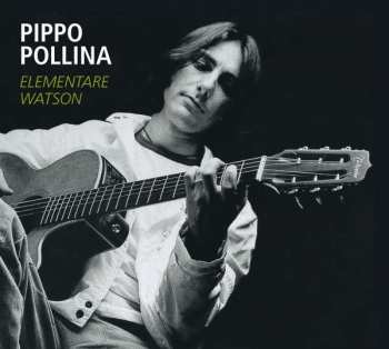 CD Pippo Pollina: Elementare Watson 503210