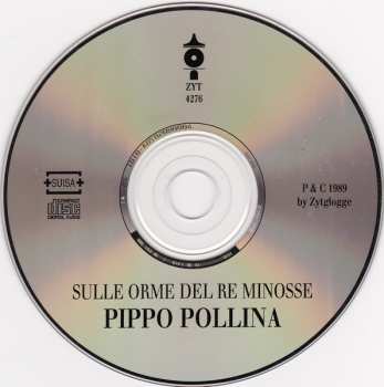 CD Pippo Pollina: Sulle Orme Del Re Minosse 474955