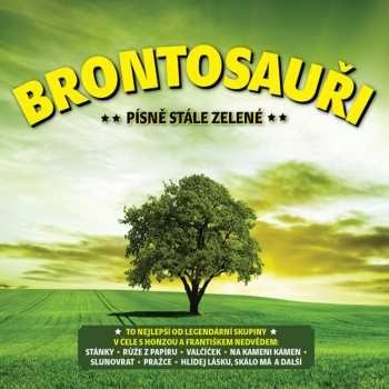 Album Brontosauři: Pisne Stale Zelene