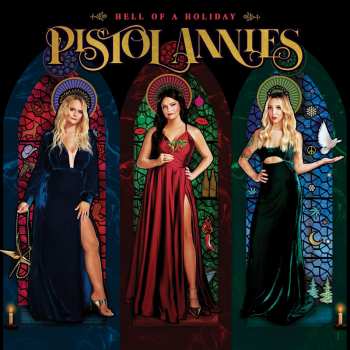 Album Pistol Annies: Hell Of A Holiday