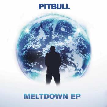 Album Pitbull: Meltdown EP