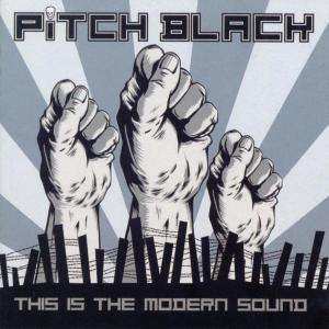 Album Pitch Black: This Is The Modern Sound